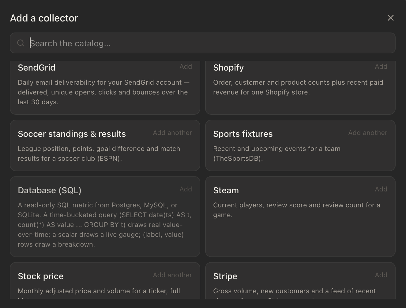 Tally's Add a collector dialog: a searchable catalog listing SendGrid, Shopify, soccer standings, sports fixtures, a read-only SQL database collector, Steam, stock prices and Stripe.